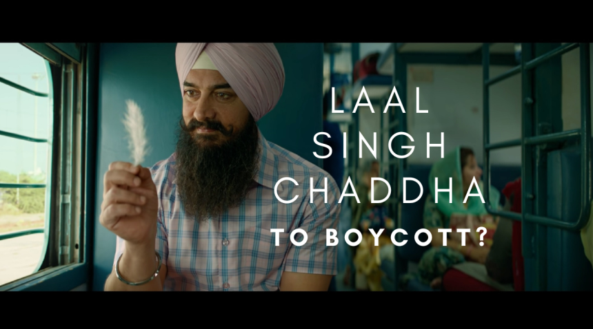 Boycott Laal Singh Chaddha